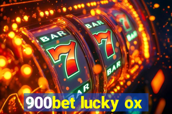 900bet lucky ox